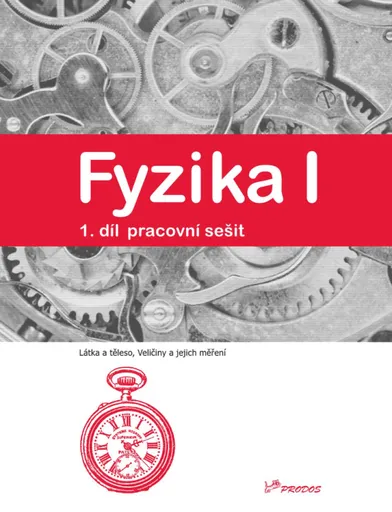 Fyzika I - 1.díl - pracovní sešit - Jarmila Davidová