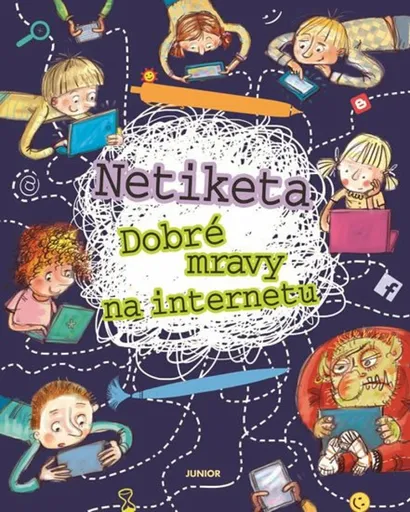 Netiketa - Dobré mravy na internetu - Artur Nowicki, Staniszewska Zofia