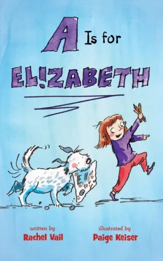 A Is for Elizabeth - Rachel Vail