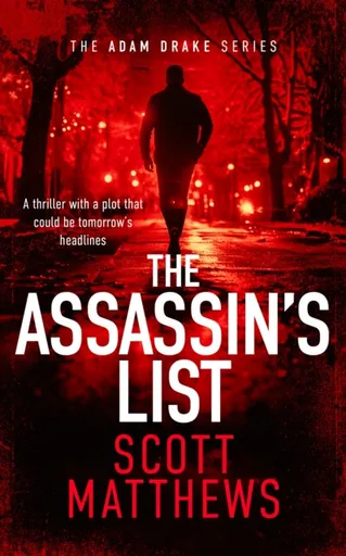 The Assassin's List - Scott Matthews