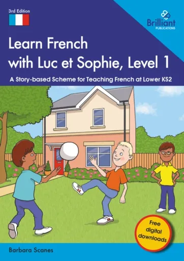 Learn French with Luc et Sophie, Level 1 - Barbara Scanes