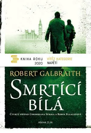 Smrtící bílá - Robert Galbraith