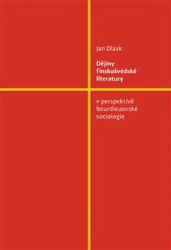 Dějiny finskošvédské literatury - Jan Dlask