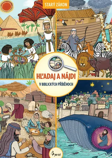 Hľadaj a nájdi v biblických príbehoch - Petr S. Milan