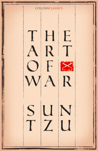 The Art of War - Sun Tzu