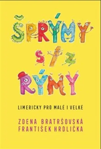Šprýmy s/z rýmy - Zdena Bratršovská, František Hrdlička