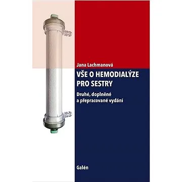 Vše o hemodialýze pro sestry (978-80-7492-634-1)