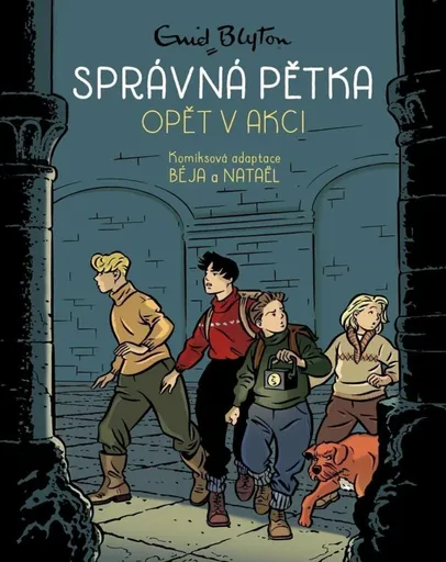 Správná pětka opět v akci - Enid Blyton