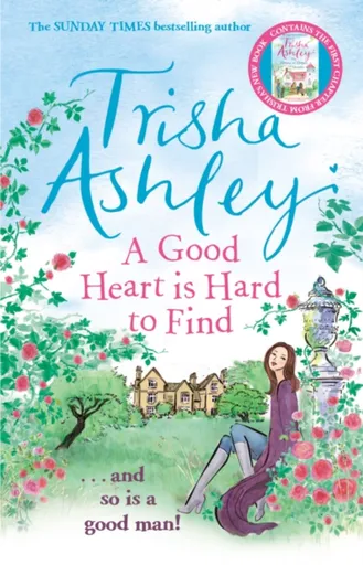 A Good Heart is Hard to Find - Trisha Ashley