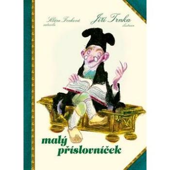 Malý příslovníček (978-80-87678-17-6)