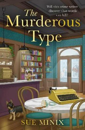 The Murderous Type - Sue Minix