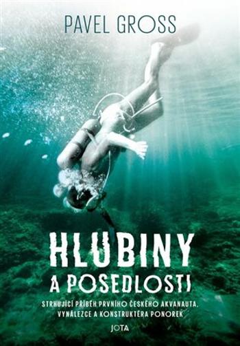 Hlubiny a posedlosti (Defekt) - Pavel Gross