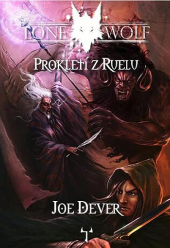 Prokletí z Ruelu - Joe Dever, Rich Longmore