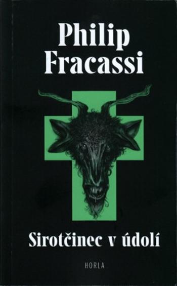 Sirotčinec v údolí - Philip  Fracassi