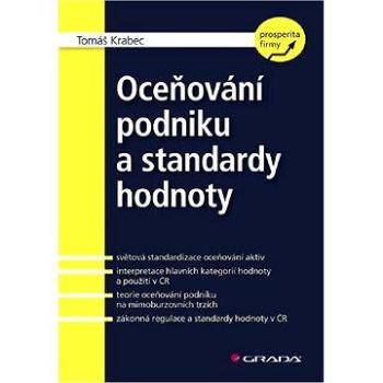 Oceňování podniku a standardy hodnoty (978-80-247-2865-0)