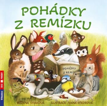 Pohádky z remízku - Vitáková Růžena