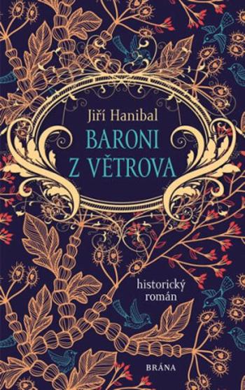 Baroni z Větrova - Jiří Hanibal