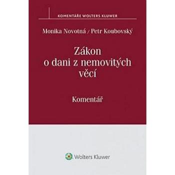 Zákon o dani z nemovitých věcí: Komentář (978-80-7552-002-9)