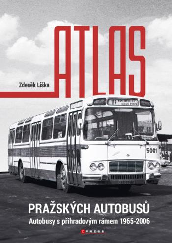 Atlas pražských autobusů - Zdeněk Liška - e-kniha