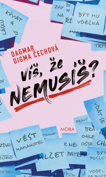 Víš, že nemusíš? - Dagmar Digma Čechová - e-kniha