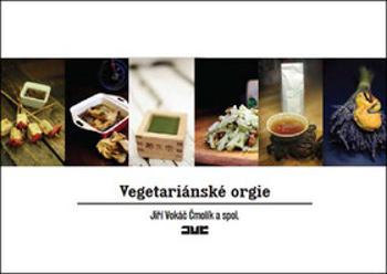 Vegetariánské orgie (Defekt) - Jiří Vokáč Čmolík