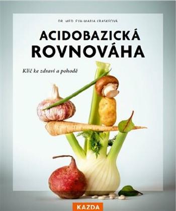 Acidobazická rovnováha - Kraskeová Eva-Maria