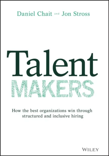 Talent Makers - Daniel Chait, Jon Stross