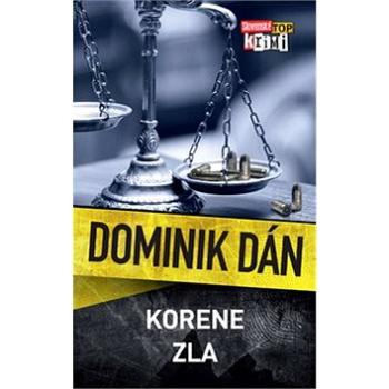 Korene zla (978-80-556-2783-0)