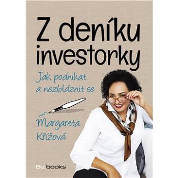 Z deníku investorky (978-80-265-0761-1)