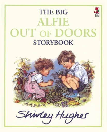 The Big Alfie Out Of Doors Storybook - Shirley Hughes