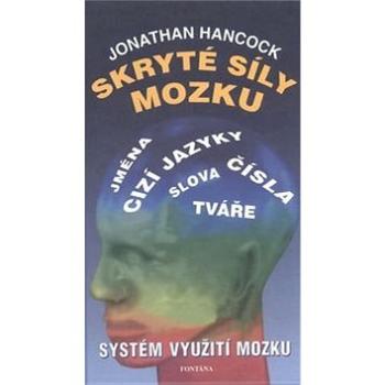 Skryté síly mozku (978-80-901989-7-5)