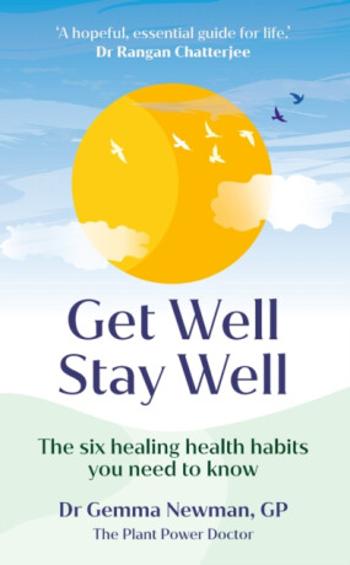 Get Well, Stay Well - Dr Gemma Newman