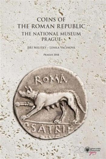 Coins of the Roman republic - Jiří Militký, Marek Fikrle, Lenka Vacinová