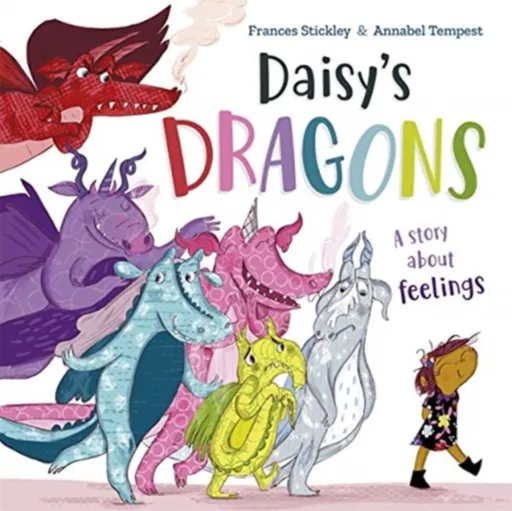 Daisy's Dragons - Frances Stickley