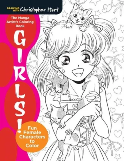 The Manga Artistâ€™s Coloring Book: Girls - Christopher Hart