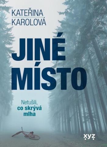 Jiné místo - Kateřina Karolová