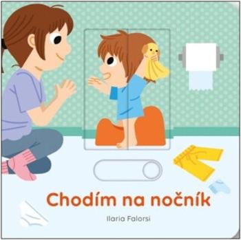 Chodím na nočník - Falorsi Ilaria