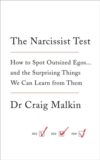 The Narcissist Test - Dr Craig Malkin