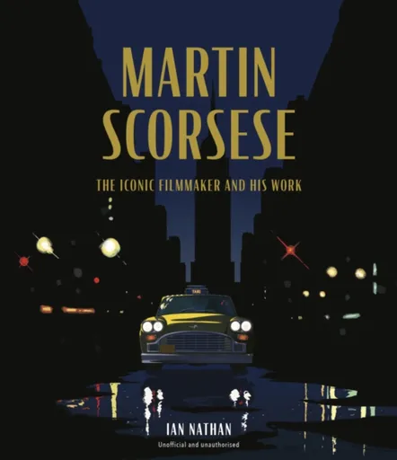 Martin Scorsese - Ian Nathan