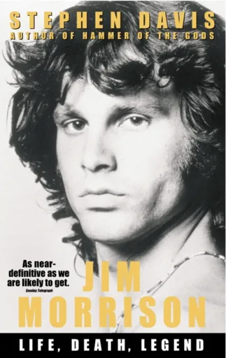 Jim Morrison - Stephen Davis