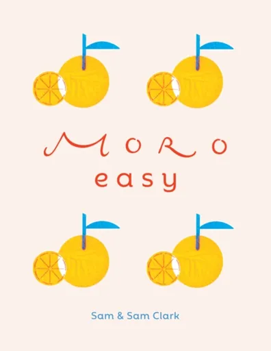 Moro Easy - Samantha Clark, Samuel Clark