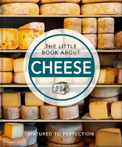 The Little Book About Cheese - OH