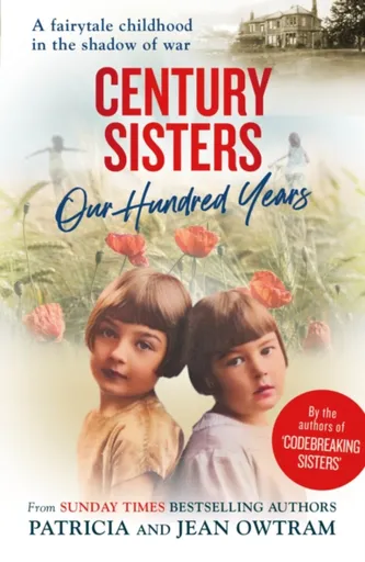 Century Sisters - Jean Owtram, Patricia Owtram