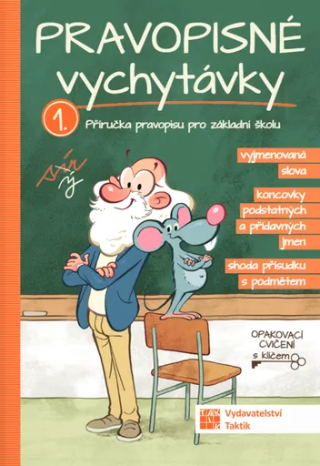 Pravopisné vychytávky 1
