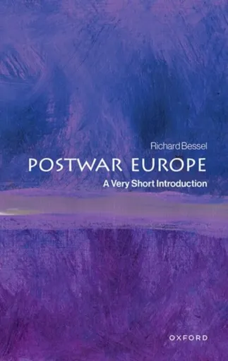 Postwar Europe - Richard Bessel