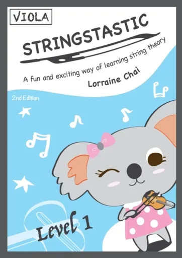 Stringstastic Level 1 - Viola - Lorraine Chai