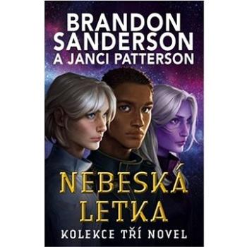 Nebeská letka: Kolekce tří novel (978-80-7197-825-1)