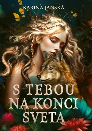 S tebou na konci sveta - Karina Janská