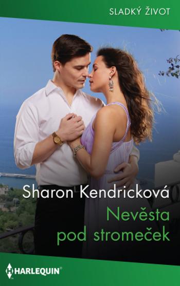 Nevěsta pod stromeček - Sharon Kendricková - e-kniha