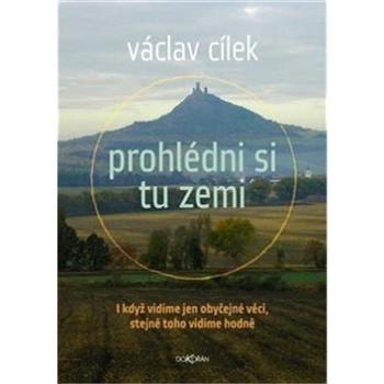 Prohlédni si tu zemi (978-80-7363-419-3)